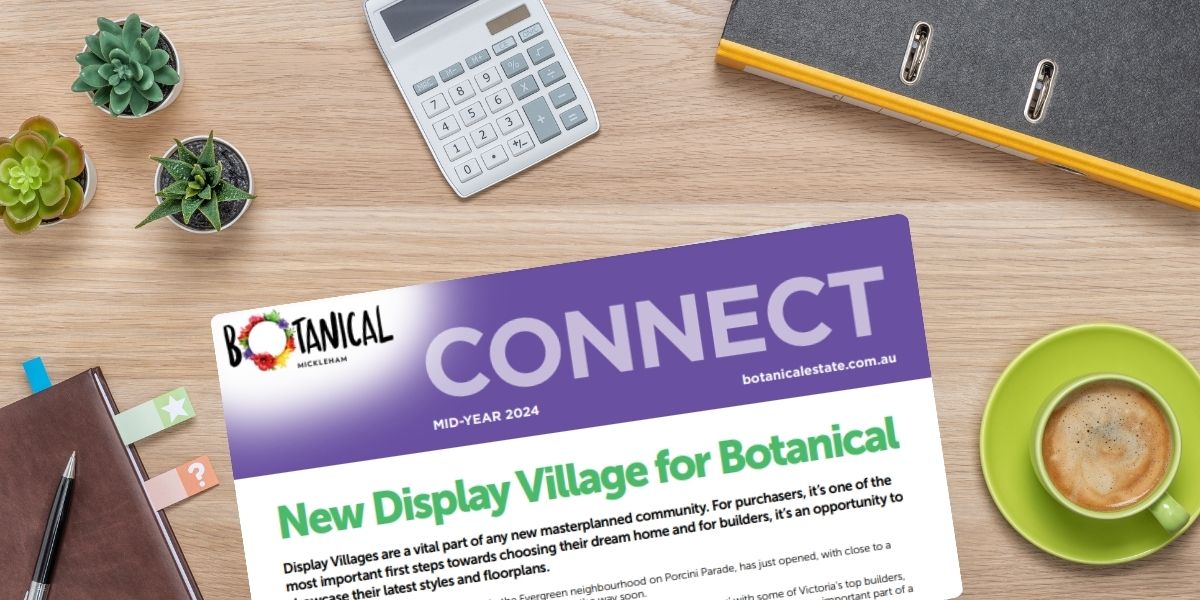 Botanical, Mickleham mid year snap shot